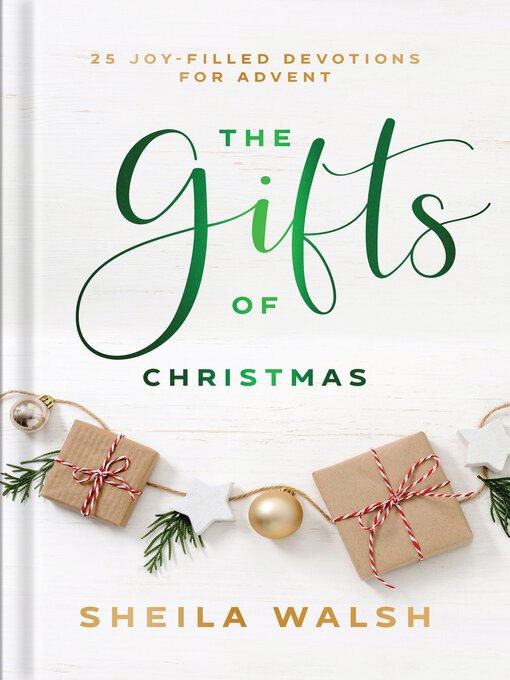 Title details for The Gifts of Christmas by Sheila Walsh - Available